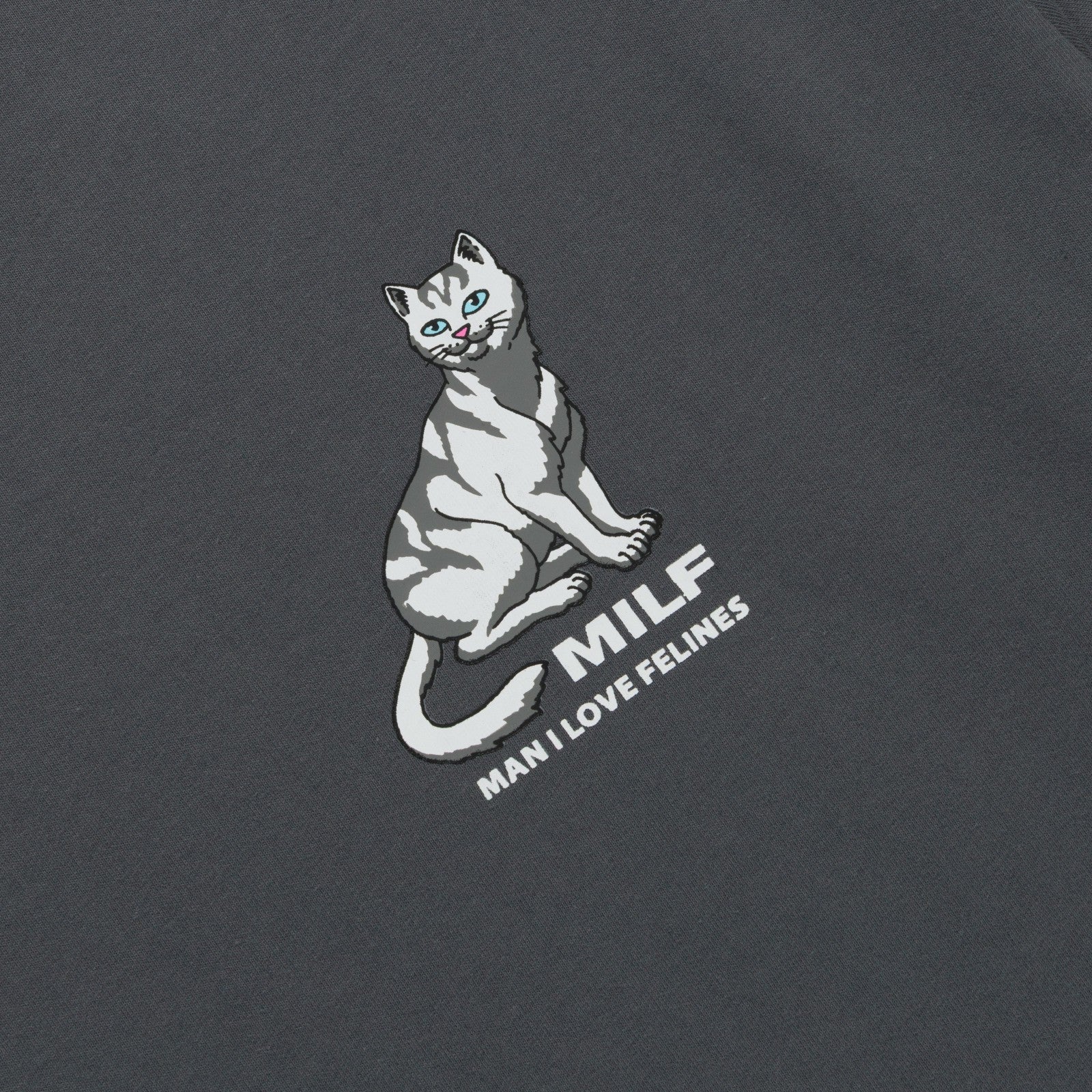 Man I Love Felines Tee (Charcoal) - Ripndip