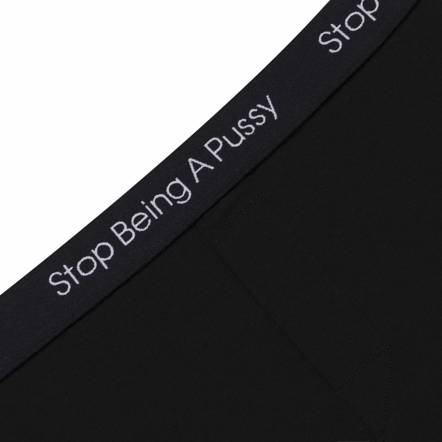Stop Being A Pussy Boxers (Black) - Ripndip