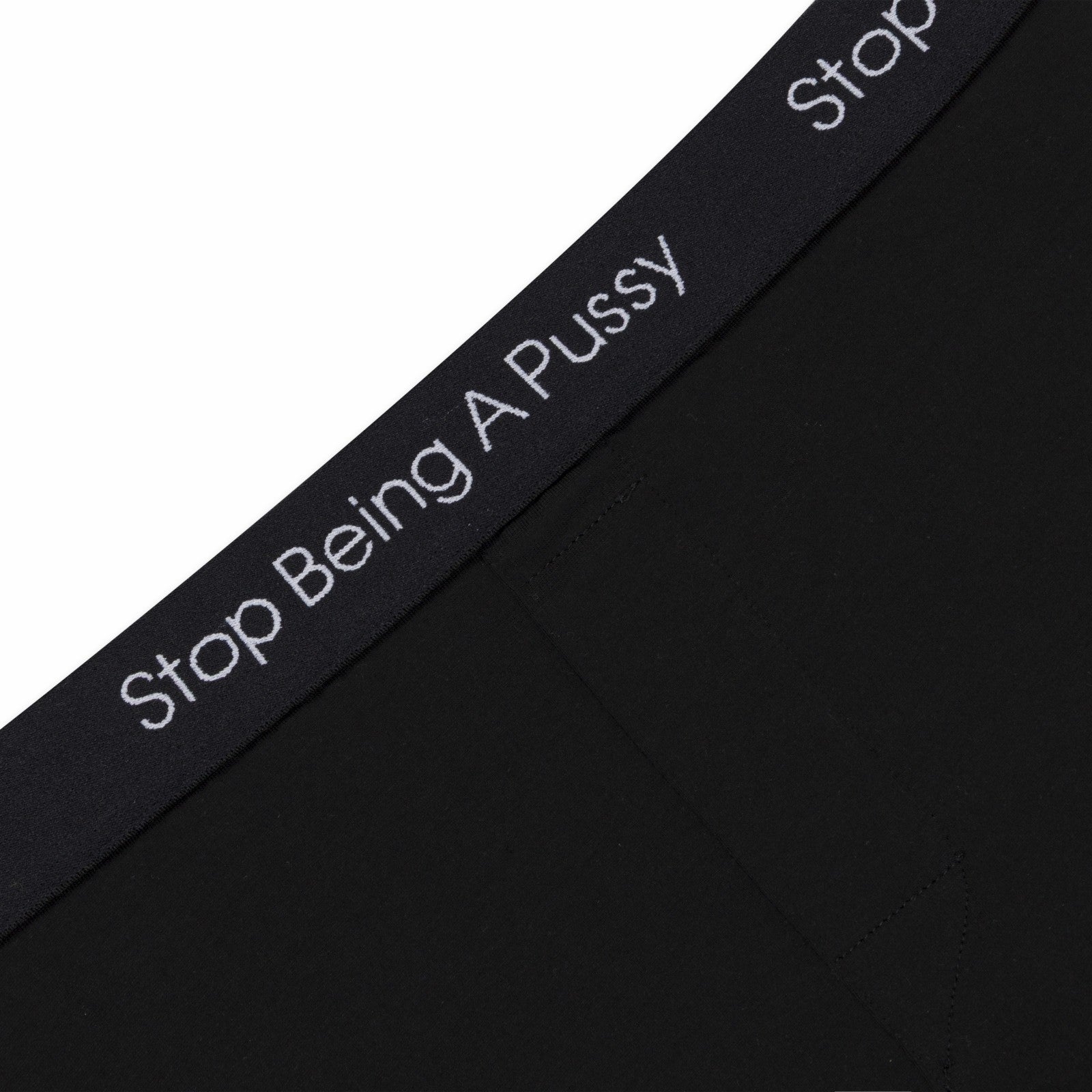 Stop Being A Pussy Boxers (Black) - Ripndip