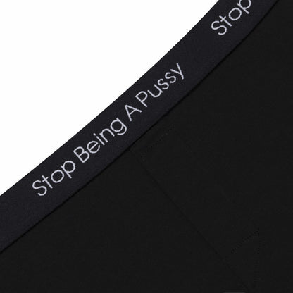 Stop Being A Pussy Boxers (Black) - Ripndip