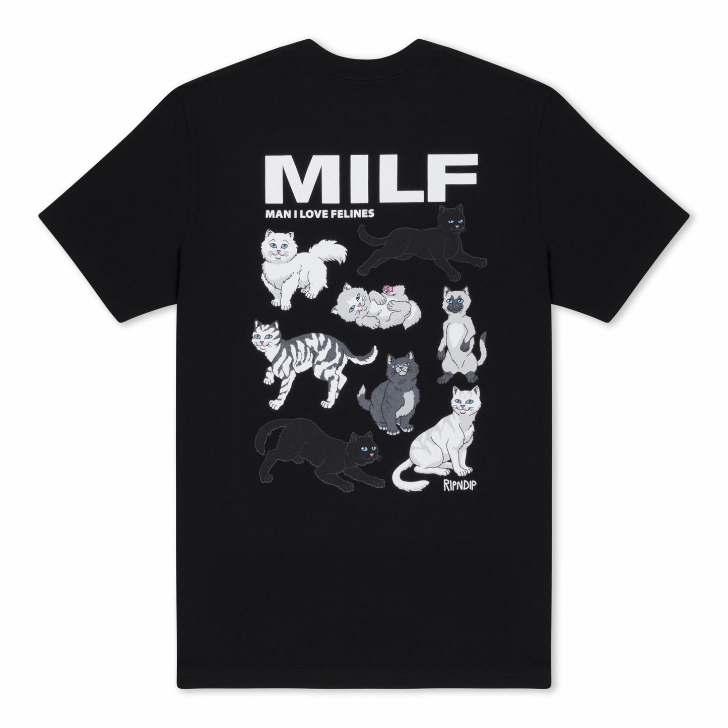 Man I Love Felines Tee (Black) - Ripndip
