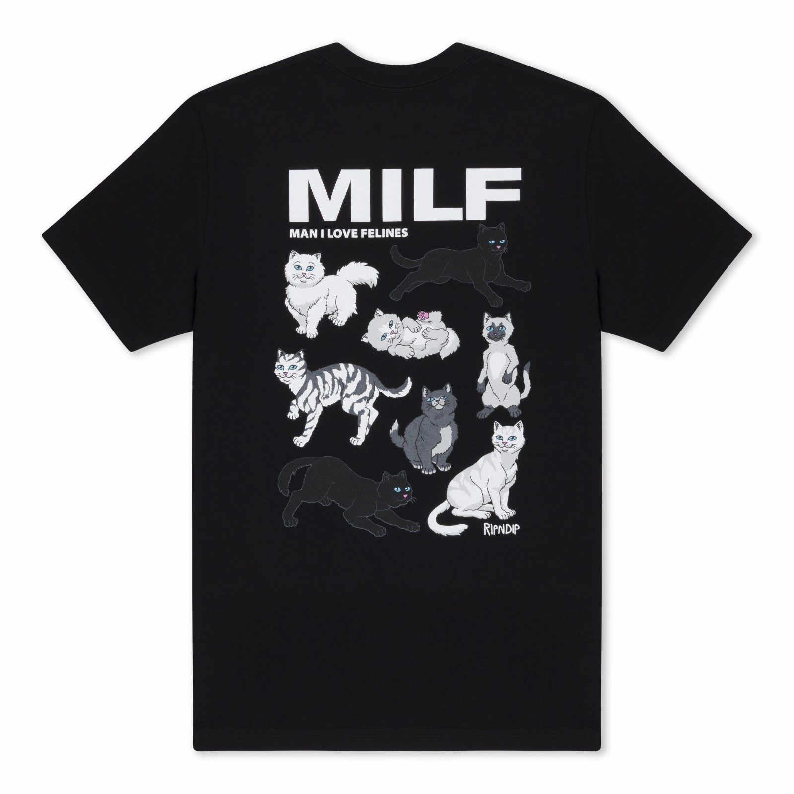 Man I Love Felines Tee (Black) - Ripndip