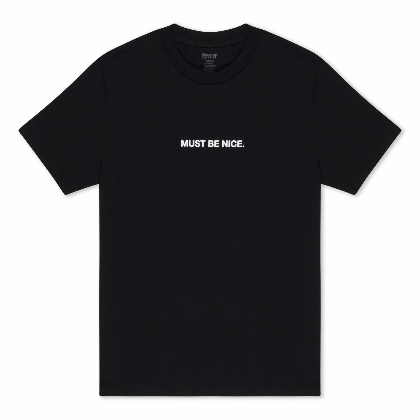 Must Be Nice Boobies Tee (Black) - Ripndip