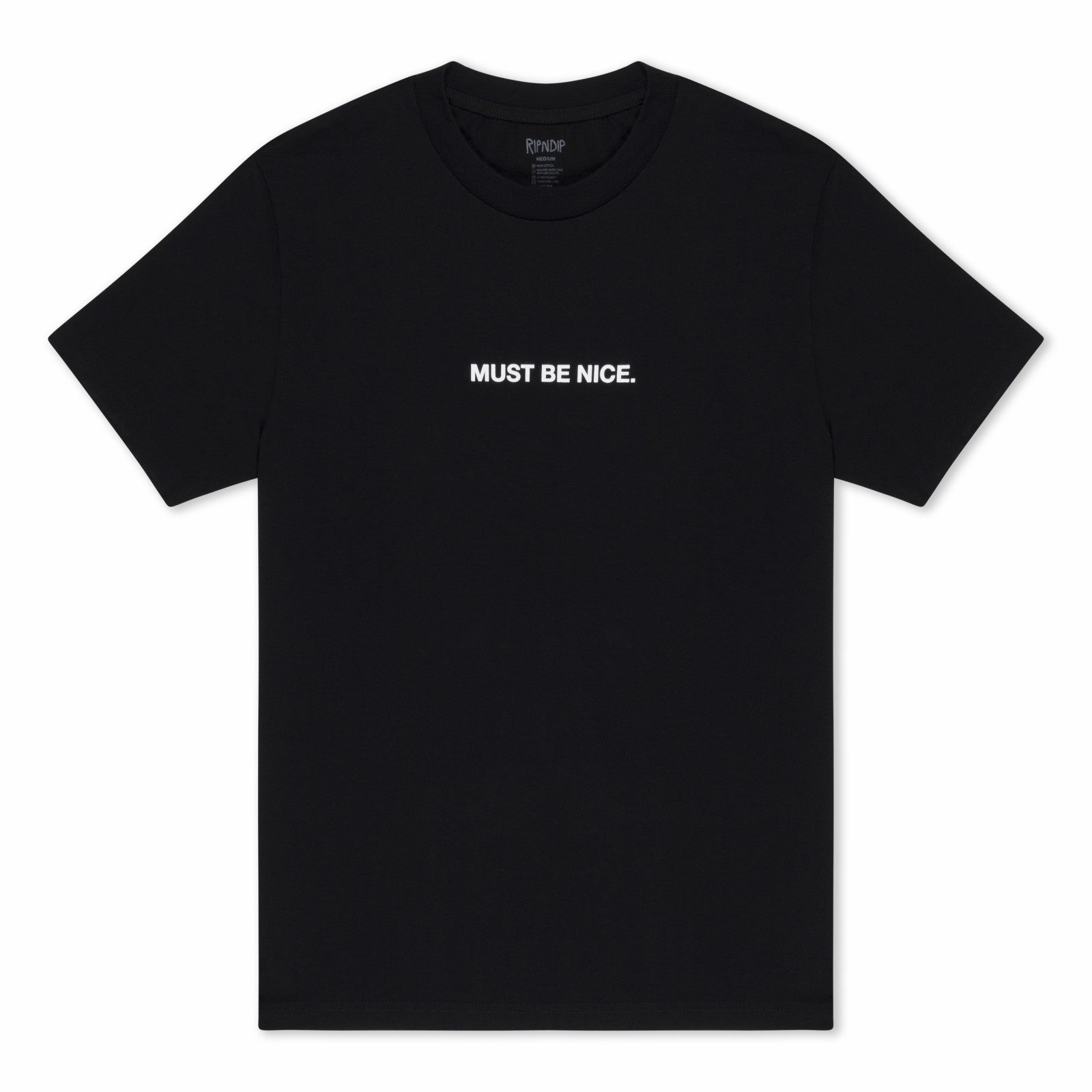 Must Be Nice Boobies Tee (Black) - Ripndip
