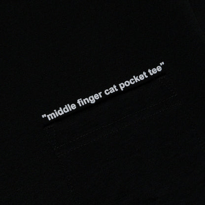 Middle Finger Cat Pocket Tee (Black) - Ripndip